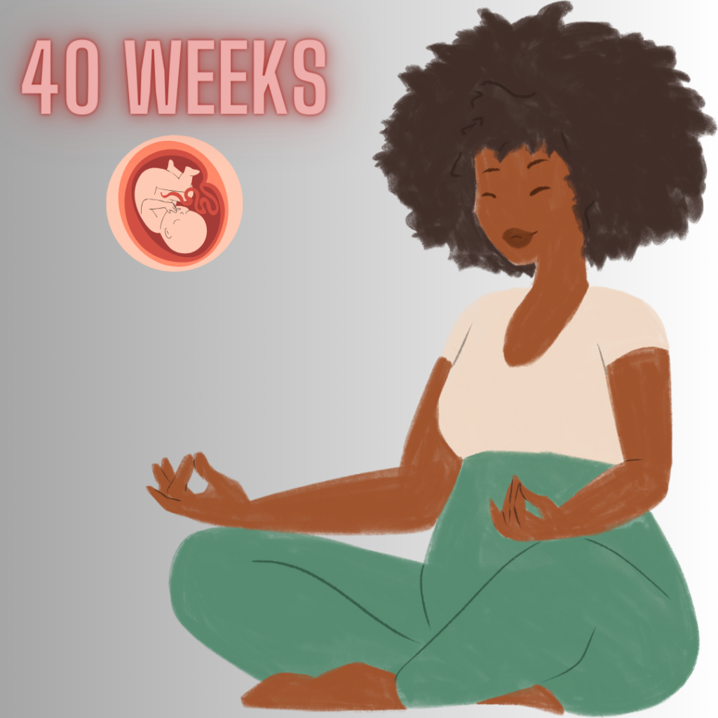40 WEEKS PREGNANT